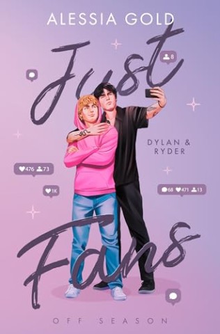 Cover: Alessia Gold - Just Fans: Dylan & Ryder
