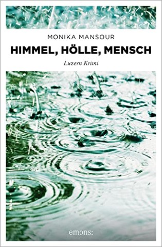 Cover: Monika Mansour - Der Himmel &uuml;ber den Alpen: Roman
