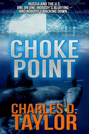 Choke Point - Charles D. Taylor