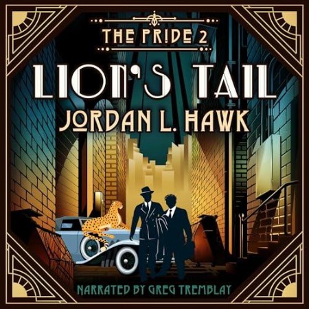 Lion's Tail (The Pride, #2) - [AUDIOBOOK]