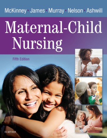 Maternal Child Nursing Care - E-Book: Maternal Child Nursing Care - E-Book - Emily Slone McKinney MSN RN C