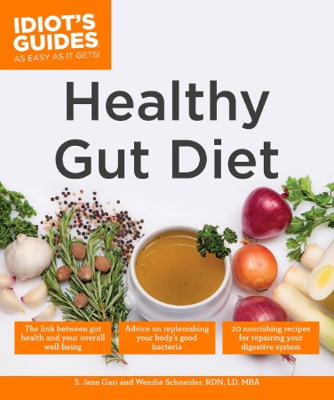 Healthy Gut Diet: Understand the Link Between Gut Health and Your Overall Well-Bei...