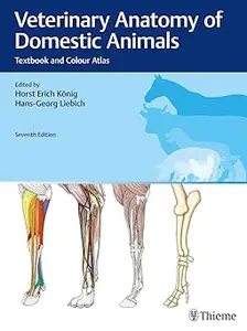 Veterinary Anatomy of Domestic Animals Textbook and Colour Atlas