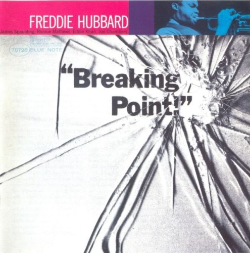 Freddie Hubbard - Breaking Point (1964)(2004) Lossless