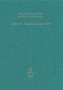 Topics in Iranian Linguistics (Iran – Turan)