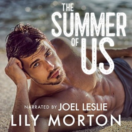 The Summer of Us - [AUDIOBOOK]