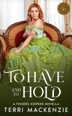 To Have & To Hold - Terri Mackenzie