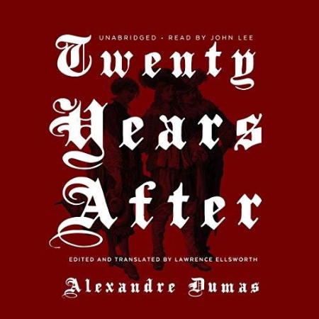 Twenty Years After - [AUDIOBOOK]