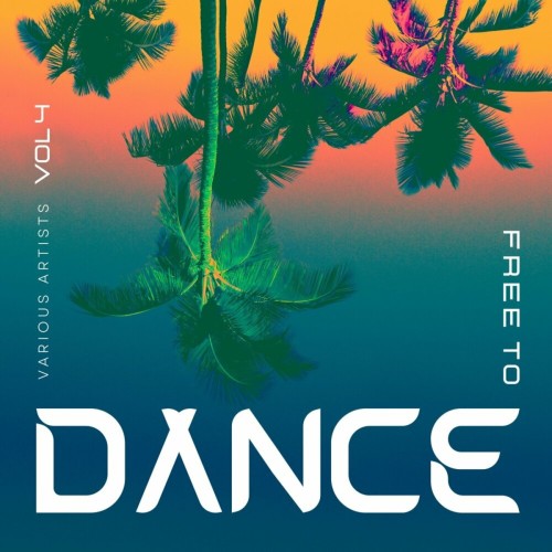 Free To Dance Vol. 4 (2024)