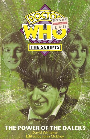 Doctor Who: The Power of the Daleks: 2nd Doctor Novelisation - John Peel