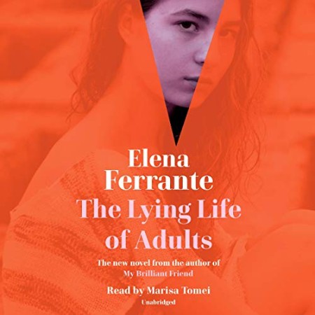 The Lying Life of Adults - [AUDIOBOOK]