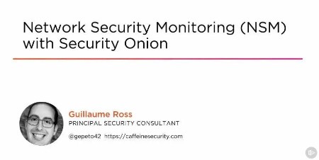 NetWork Security Monitoring (NSM) with Security Onion