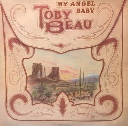 Toby Beau - My Angel Baby (1978) (2000)  Lossless