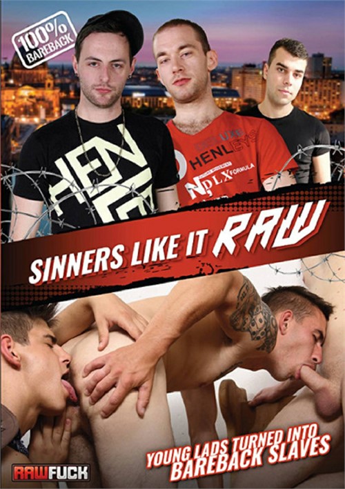 Raw Fuck - Sinners Like It Raw