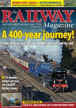 The Railway Magazine 2024-12