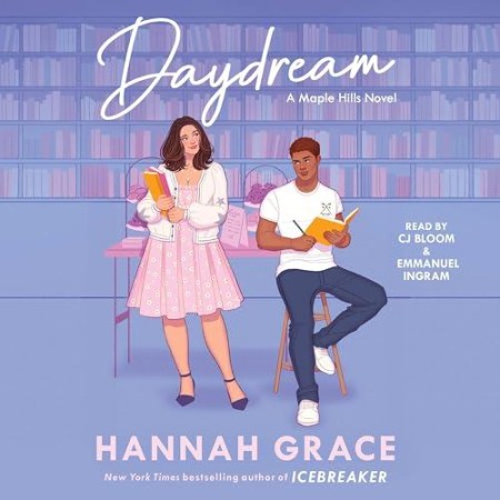 Daydream (Maple Hills Series #3) - [AUDIOBOOK]