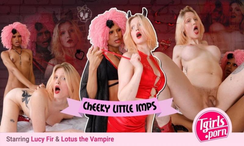 Lotus the Vampire, Lucy Fir - Cheeky Little Imps 1080p