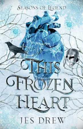 This Frozen Heart - Jes Drew