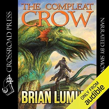 The Compleat Crow - [AUDIOBOOK]