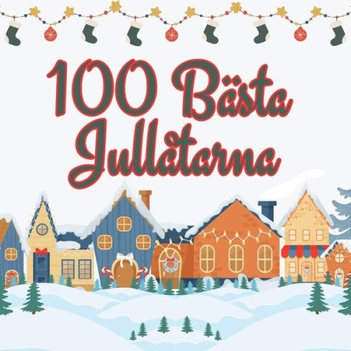 100 Basta Jullatarna (2024)