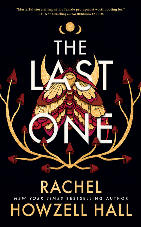 The Last One - Rachel Howzell Hall