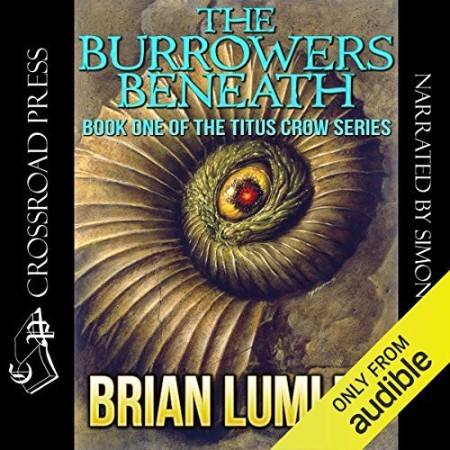 The Burrowers Beneath - [AUDIOBOOK]