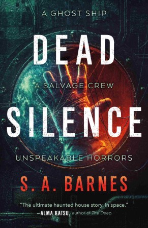 Dead Silence - S.A. Barnes