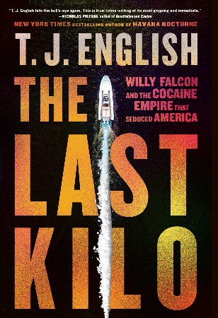 The Last Kilo - T. J. English