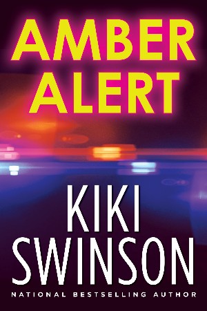 Amber Alert - Kiki Swinson