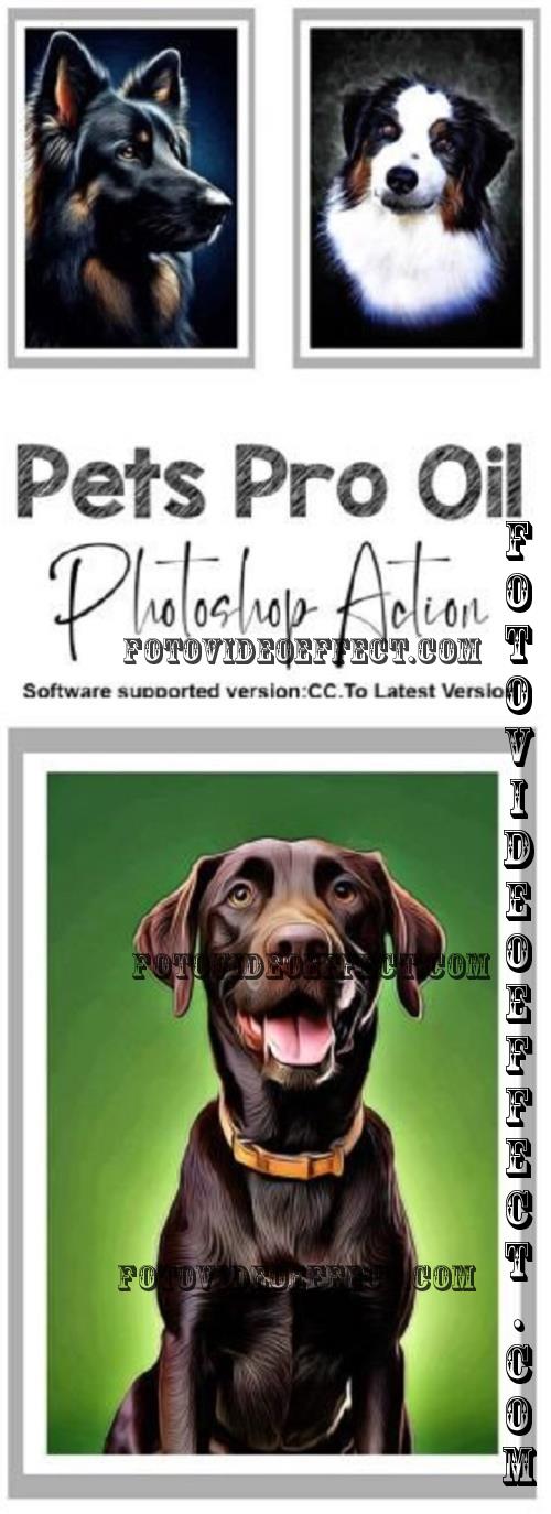 Pets Pro Oil Photoshop Action