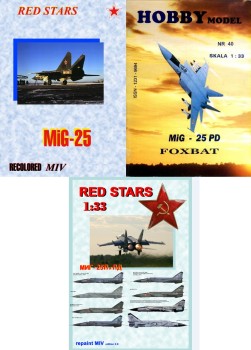 - -25 / MiG-25 PD Foxbat  (Hobby Model  40)