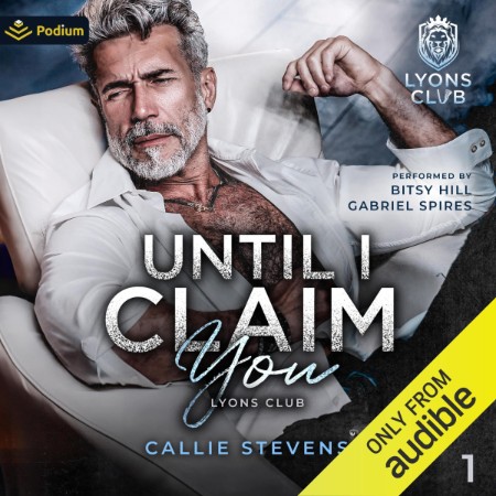 Until I Claim You: An Age Gap Romance - [AUDIOBOOK]