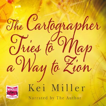 The Cartographer Tries to Map a Way to Zion - [AUDIOBOOK]