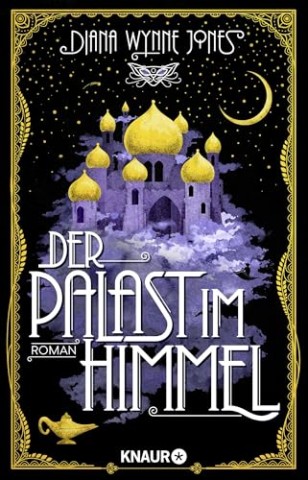 Cover: Diana Wynne Jones - Der Palast im Himmel