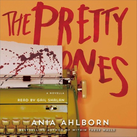 The Pretty Ones - [AUDIOBOOK]