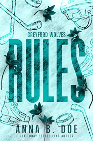 Cover: Anna B. Doe - Greyford Wolves - Rules (Serie Greyford Wolves 3)