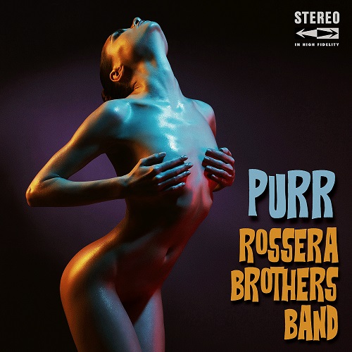 Rossera Brothers Band - Purr (2024) FLAC