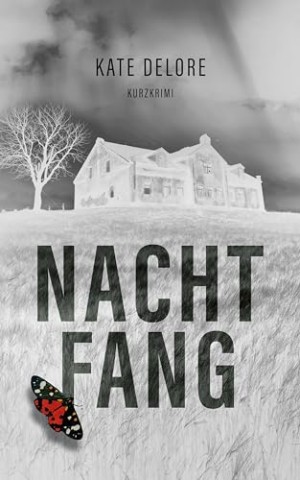 Cover: Delore, Kate - Nachtfang