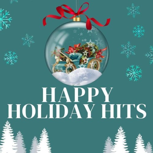 Happy Holiday Hits (2024)