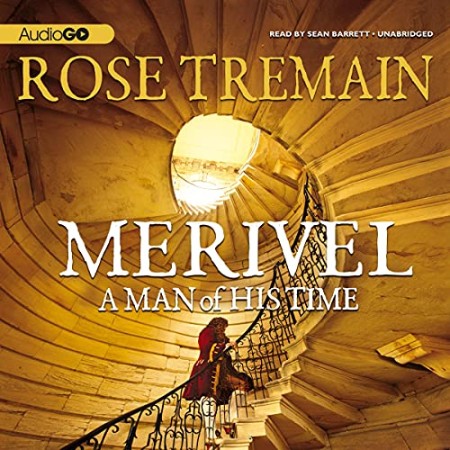 Merivel: A Man of His Time - [AUDIOBOOK]