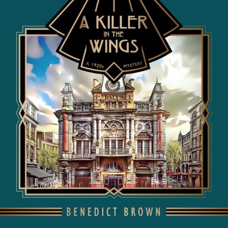 A Killer in the Wings: A 1920s Mystery - [AUDIOBOOK]