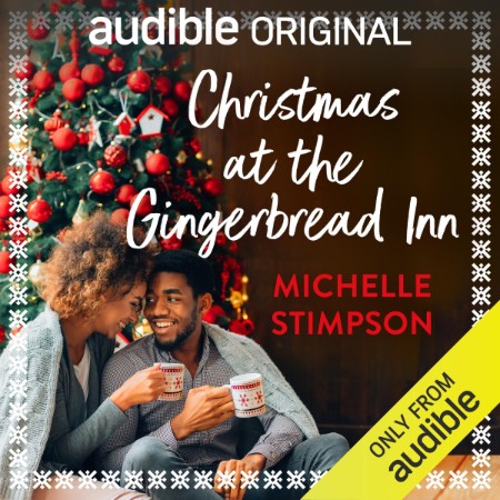 Christmas At The Gingerbread Café (The Gingerbread Café, Book 1) - [AUDIOBOOK]