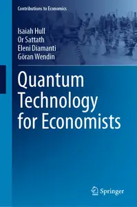 Quantum Technology for Economists (Contributions to Economics)