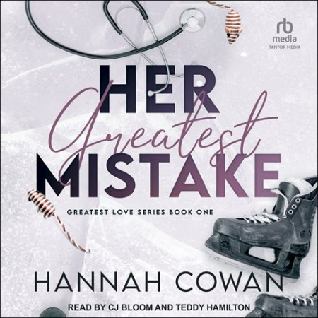 Her Greatest Mistake - [AUDIOBOOK]