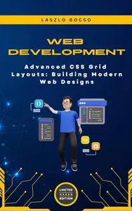 Advanced CSS Grid Layouts Building Modern Web Designs