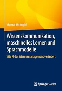 Wissenskommunikation, maschinelles Lernen und Sprachmodelle