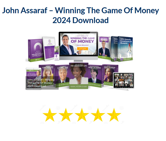 John Assaraf – Winning The Game Of Money 2024 Download