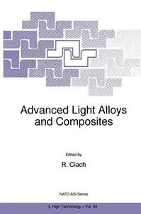 Advanced Light Alloys and Composites