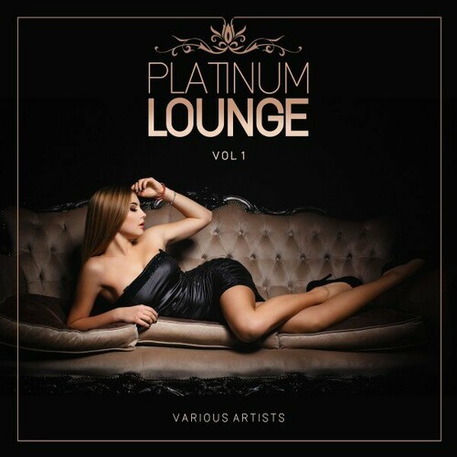 Platinum Lounge Vol. 1 (2024) FLAC