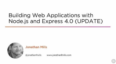 Building Web Applications with Node.js and Express 4.0 (UPDATE)